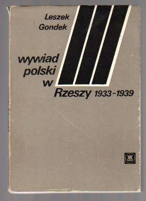 Wywiad polski w Trzeciej Rzeszy 1933-1939