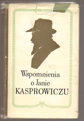 Wspomnienia o Janie Kasprowiczu