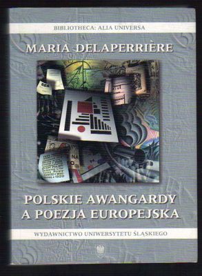 Polskie awangardy a poezja europejska