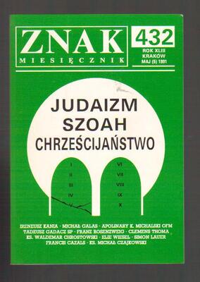 Znak miesięcznik Judaizm Szoah Chrześcijaństwo nr 5 1991