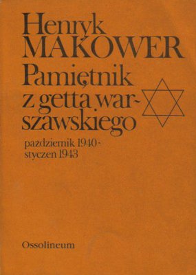 Pamiętnik z getta warszawskiego X.1940-I.1943