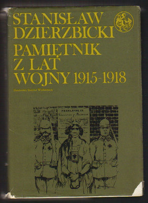Pamietnik z lat wojny 1915-1918