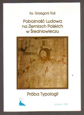Pobożność ludowa na ziemiach polskich w średniowieczu