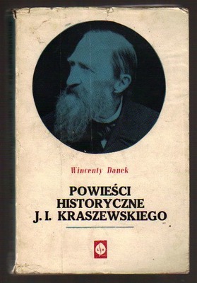 Powieści historyczne J.I.Kraszewskiego