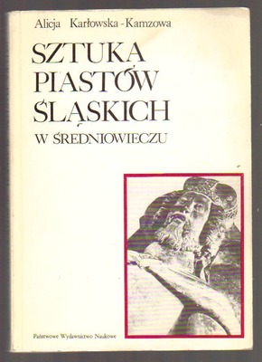 Sztuka Piastów śląskich w średniowieczu