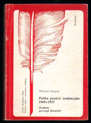 Polska powieść tendencyjna 1949 - 1955