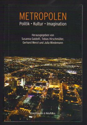 Metropolen: Politik - Kultur - Imagination
