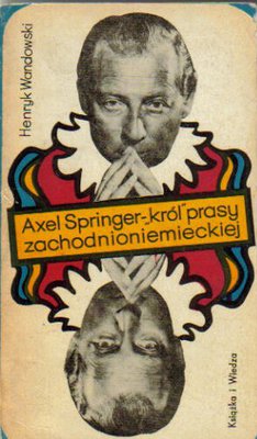 Axel Springer-król prasy zachodnioniemieckiej