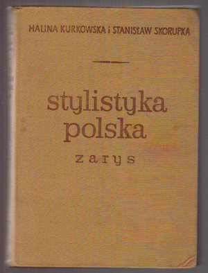Stylistyka polska. Zarys