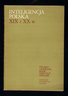 Inteligencja polska XIX i XX wieku