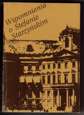 Wspomnienia o Stefanie Starzyńskim