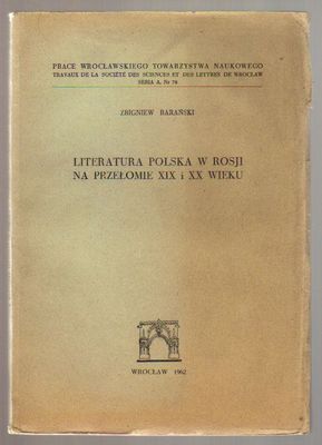 Literatura polska w Rosji na przełomie XIX i XX wieku