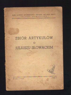 Zbiór artykułów o Juliuszu Słowackim