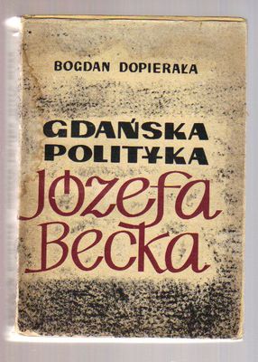 Gdańska polityka Józefa Becka