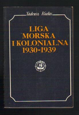 Liga Morska i Kolonialna 1930-1939...