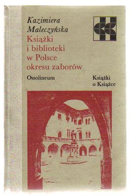 Książki i biblioteki w Polsce okresu zaborów
