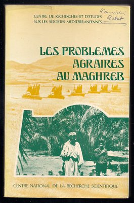 Problemes agraires au Maghreb