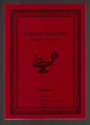 Zygmunt Krasiński. Pytania o twórczość