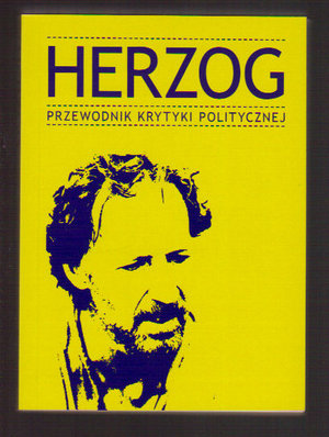 Herzog..Przewodnik Krytyki Politycznej