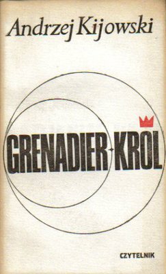 Grenadier-Król