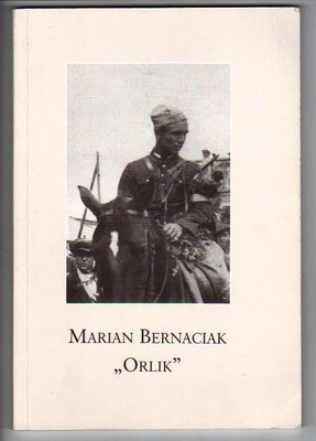 Marian Bernaciak "Orlik"