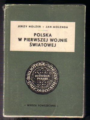 Polska w Pierwszej Wojnie Światowej