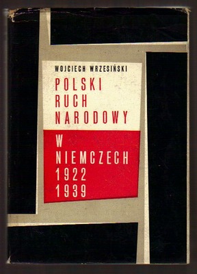 Polski ruch narodowy w Niemczech 1922 - 1939