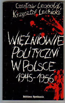 Więźniowie polityczni w Polsce 1945-1956