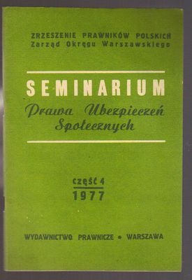 Seminarium Prawa Ubezpieczeń Społecznych   część 4..1977