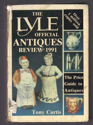 Lyle Official Antiques Review 1991