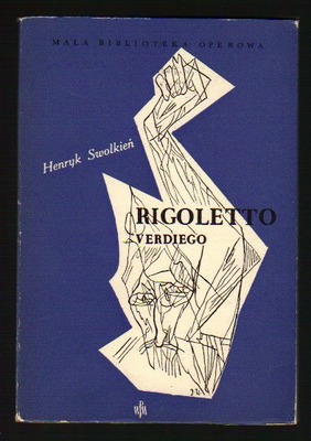 "Rigoletto" Verdiego