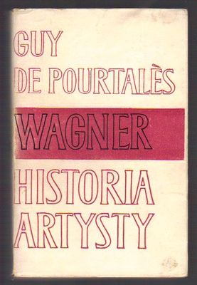 Wagner, historia artysty