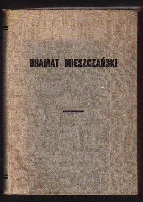Dramat mieszczański epoki pozytywizmu warszawskiego