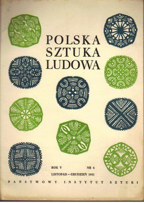 Polska Sztuka Ludowa..dwumiesięcznik..nr 6..1951