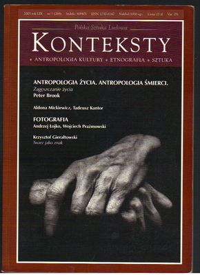 Konteksty nr 1 2005 Peter Brook. Antropologia śmierci. Sztuka i śmierć