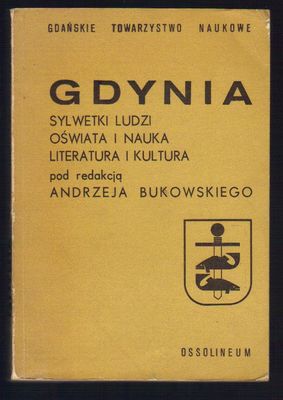 Gdynia. Sylwetki ludzi.Oświata i nauka. Literatura i kultura