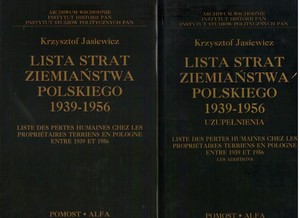 Lista strat ziemiaństwa polskiego 1939-1956  tomy 1,2