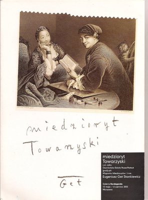 Miedzioryt towarzyski..katalog wystawy 2002