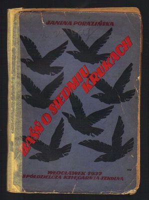 Baśń o siedmiu krukach  wyd. 1937 r.