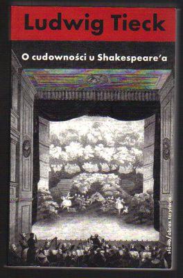 O cudowności u Shakespearea i inne pisma krytyczne