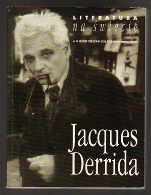 Literatura na Świecie..nr 11-12..1998..Jacques Derrida