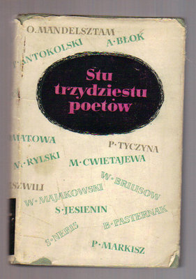 Stu trzydziestu poetów.Wybór poezji narodów radzieckich..oprac.S.Pollak