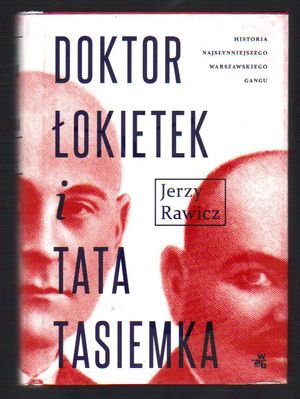 Doktor Łokietek i Tata Tasiemka