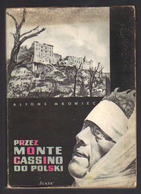 Przez Monte Cassino do Polski 1944-1946