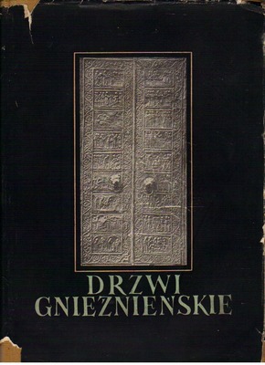Drzwi Gnieźnieńskie. Dokumentacja fotograficzna