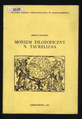 Monizm filozoficzny N. Taurellusa
