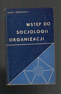 Wstęp do socjologii organizacji