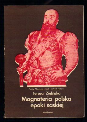 Magnateria polska epoki saskiej