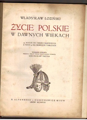 Życie polskie w dawnych wiekach  wyd.1921