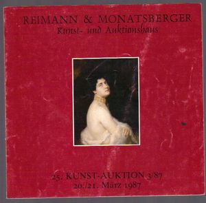 Reimann & Monatsberger. Kunst-Auktion 3/87